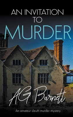 An Invitation to Murder - Barnett, A G