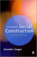 An Invitation to Social Construction