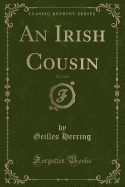 An Irish Cousin, Vol. 2 of 2 (Classic Reprint)