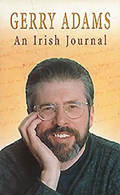 An Irish Journal - Adams, Gerry