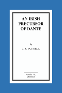 An Irish Precursor of Dante