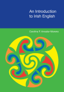 An N Introduction to Irish English