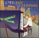 An NPR Jazz Christmas with Marian McPartland and Friends, Vol. 3