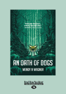 An Oath of Dogs