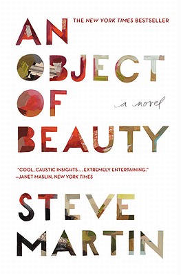 An Object of Beauty - Martin, Steve