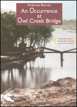 An Occurrence at Owl Creek Bridge - Robert Enrico