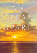 An Ocean Apart