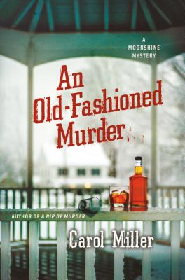 An Old-Fashioned Murder - Miller, Carol, Msn