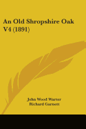 An Old Shropshire Oak V4 (1891)