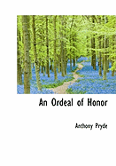 An Ordeal of Honor