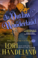 An Outlaw in Wonderland