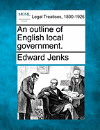 An Outline of English Local Government