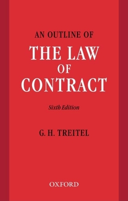 An Outline of the Law of Contract - Treitel, G H