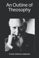 An Outline of Theosophy