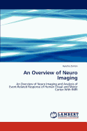 An Overview of Neuro Imaging