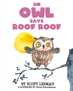 An Owl Says Roof Roof