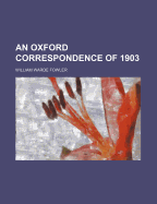 An Oxford Correspondence of 1903