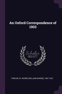 An Oxford Correspondence of 1903