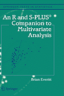 An R and S-Plus(r) Companion to Multivariate Analysis