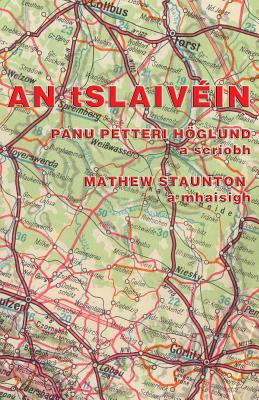 An tSlaivin - Hoglund, Panu Petteri