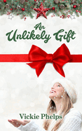An Unlikely Gift