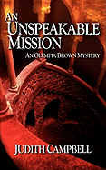 An Unspeakable Mission