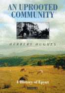 An Uprooted Community - Hughes, Herbert