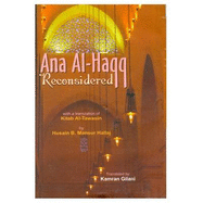 Ana-Al Haqq Reconsidered
