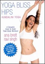 Ana Brett and Ravi Singh: Yoga Bliss Hips - 