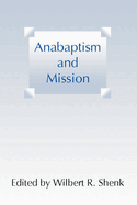 Anabaptism and Mission