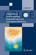 Anaesthesia, Pharmacology, Intensive Care and Emergency Medicine, Volume 23