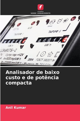 Analisador de baixo custo e de pot?ncia compacta - Kumar, Anil