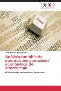 Analisis Contable de Operaciones y Procesos Economicos de Intercambio