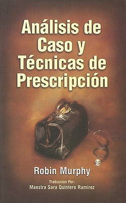 Analisis de Caso y Tecnicas de Prescripcion - Murphy, Robin