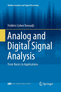 Analog and Digital Signal Analysis: From Basics to Applications