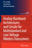 Analog-Baseband Architectures and Circuits for Multistandard and Low-Voltage Wireless Transceivers