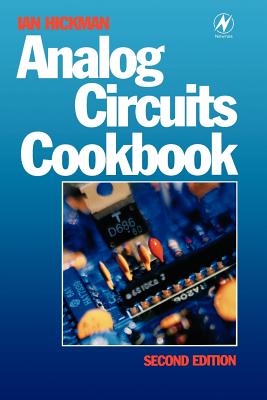 Analog Circuits Cookbook - Hickman, Ian