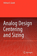 Analog Design Centering and Sizing