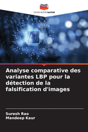 Analyse comparative des variantes LBP pour la dtection de la falsification d'images