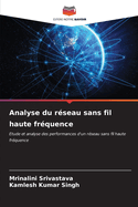 Analyse du r?seau sans fil haute fr?quence