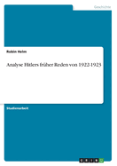 Analyse Hitlers fr?her Reden von 1922-1923