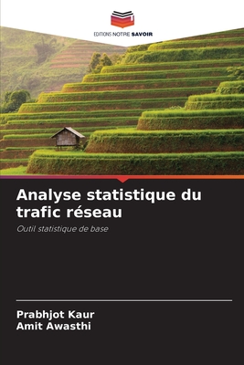 Analyse statistique du trafic rseau - Kaur, Prabhjot, and Awasthi, Amit