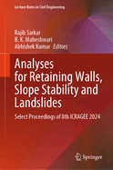 Analyses for Retaining walls, Slope Stability and Landslides: Select Proceedings of 8th ICRAGEE 2024