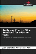 Analysing Energy Bills: Solutions for overrun fines
