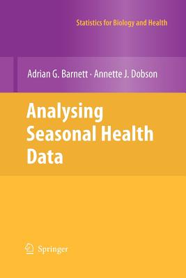 Analysing Seasonal Health Data - Barnett, Adrian G, and Dobson, Annette J