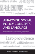 Analysing social policy concepts and language: Comparative and Transnational Perspectives