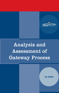 Analysis and Assessment of Gateway Process