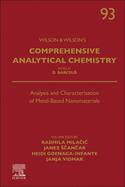 Analysis and Characterisation of Metal-Based Nanomaterials: Volume 93