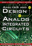 Analysis and Design of Analog Integrated Circuits, International Student Version