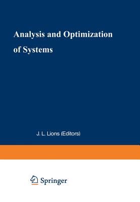 Analysis and Optimization of Systems: Proceedings of the 9th International Conference, Antibes, June 12-15, 1990 - Bensoussan, A. (Editor), and Lions, J.L. (Editor)